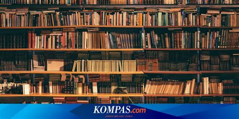 Jangan Beli yang Bajakan, Ini 5 Situs Baca Buku Gratis dan Legal.